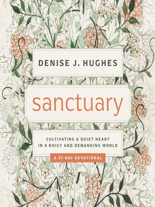 Titeldetails für Sanctuary nach Denise J. Hughes - Verfügbar